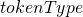 tokenType